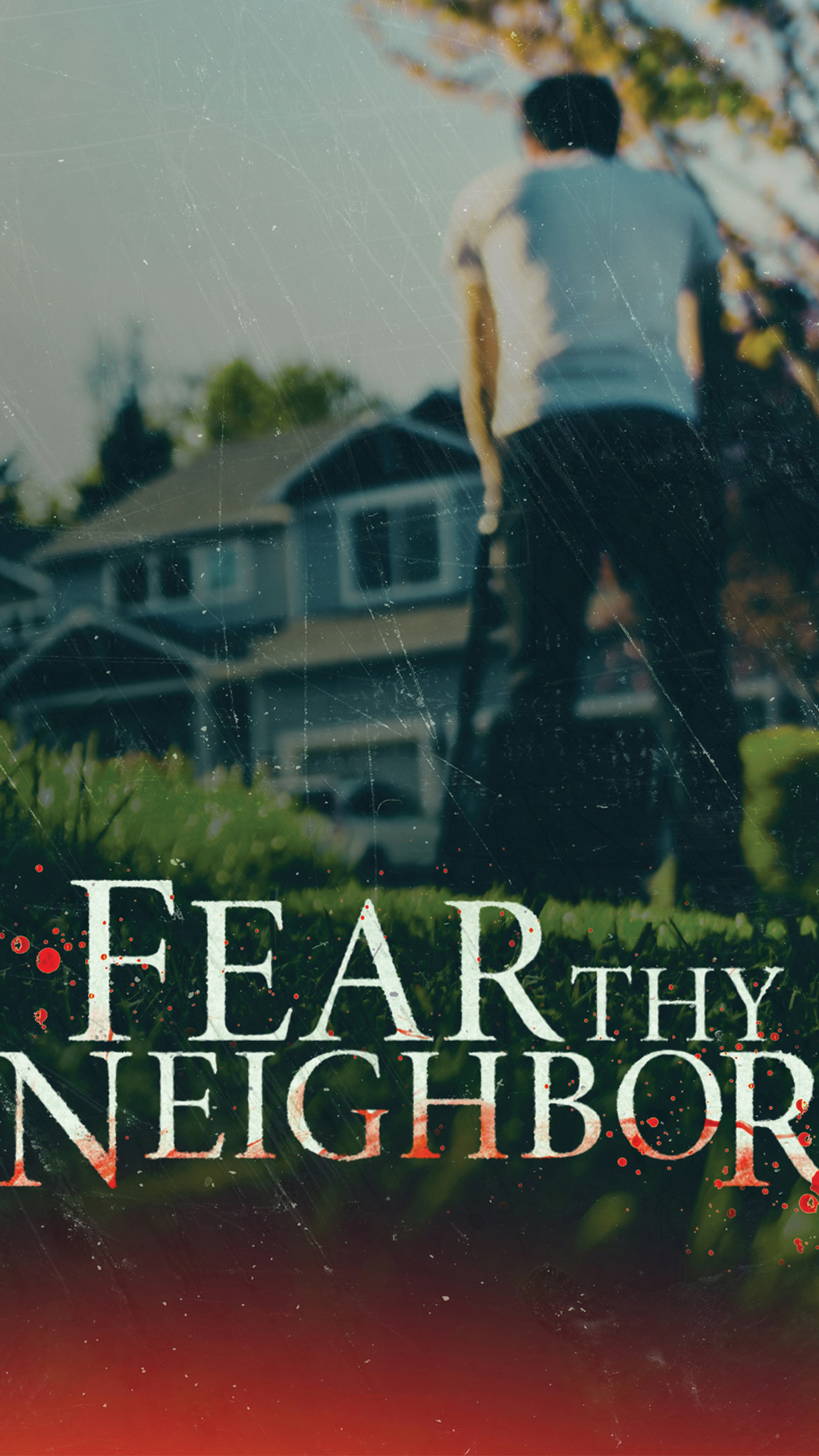 Fear Thy Neighbor